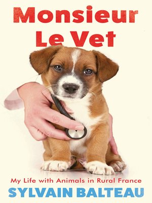 cover image of Monsieur le Vet